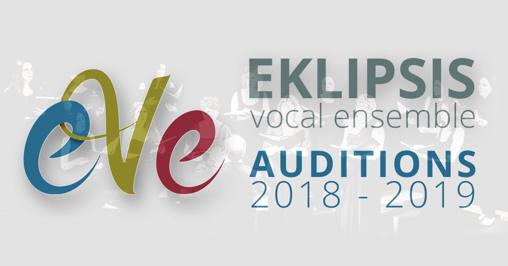 Eklipsis vocal ensemble | Auditions 2018-2019